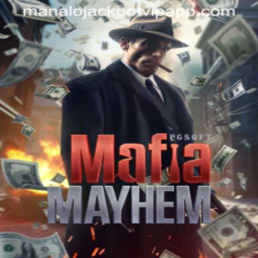 Exploring the Intriguing World of MafiaMayhem and the Manalo Jackpot VIP App