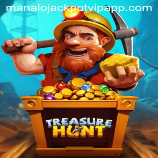 Discover the Thrills of TreasureHunt with the Manalo Jackpot VIP App