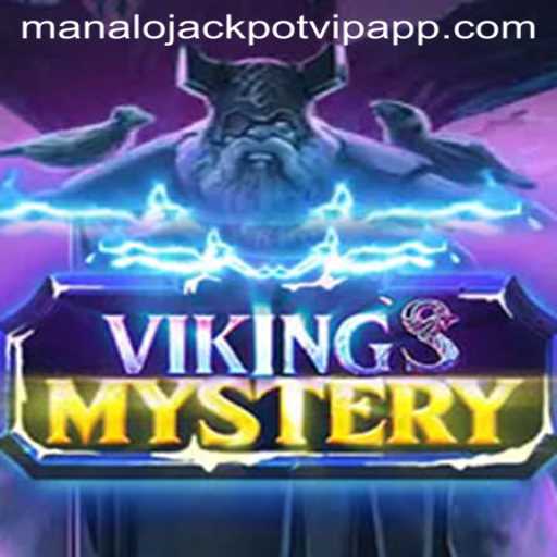 Exploring the Thrilling World of VikingsMystery and Winning Big with Manalo Jackpot VIP App